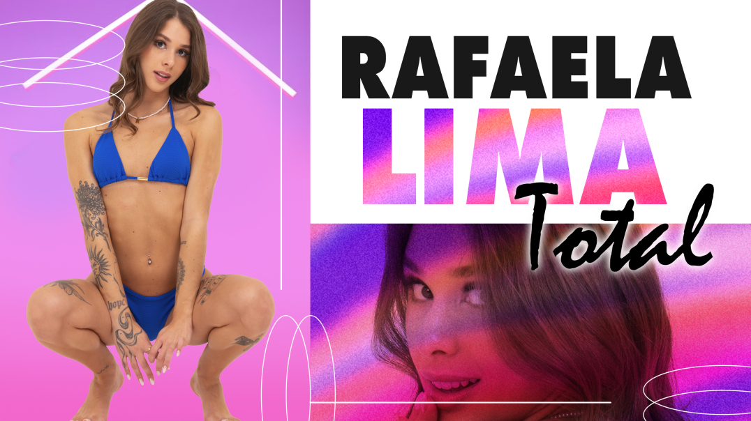 Rafaela Lima uncensored and uncut